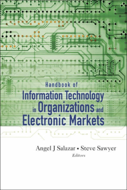 Book cover of: Handbook Of Information Technology In Organizations And Electronic Markets