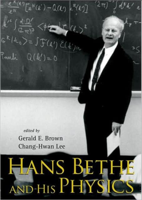 Book cover of: Hans Bethe And His Physics