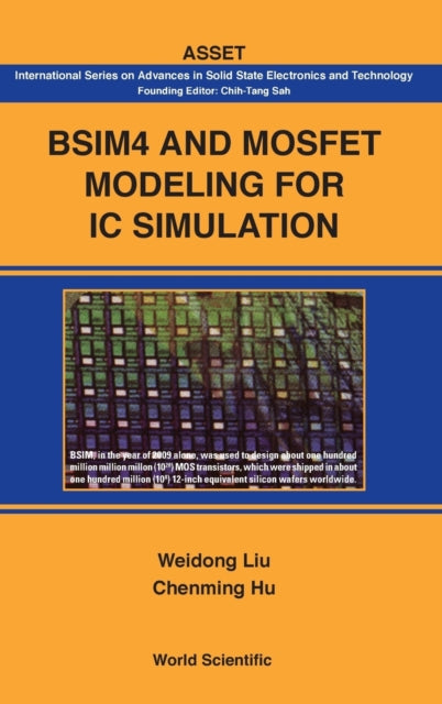 Book cover of: Bsim4 And Mosfet Modeling For Ic Simulation. By: Wiedong Liu