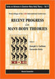 Book cover of: Recent Progress In Many-body Theories - Proceedings Of The 12th International Conference
