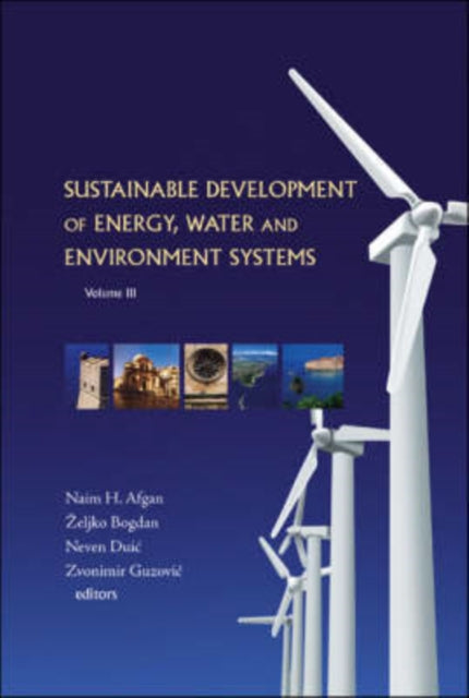 Book cover of: Sustainable Development Of Energy, Water And Environment Systems - Proceedings Of The 3rd Dubrovnik Conference