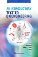 Book cover of: Introductory Text To Bioengineering, An