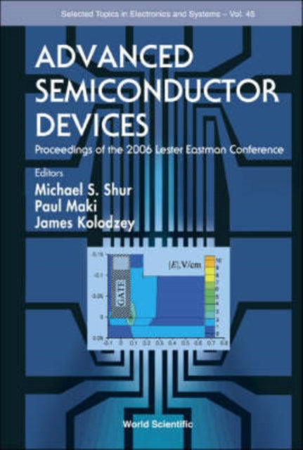 Book cover of: Advanced Semiconductor Devices - Proceedings Of The 2006 Lester Eastman Conference