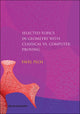 Book cover of: Selected Topics In Geometry With Classical Vs. Computer Proving. By: Pavel Pech