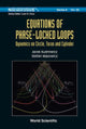 Book cover of: Equations Of Phase-locked Loops: Dynamics On Circle, Torus And Cylinder. By: Jacek Kudrewicz