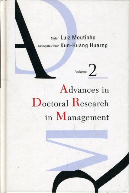 Book cover of: Advances In Doctoral Research In Management (Volume 2). By: Luiz Moutinho