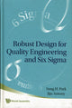 Book cover of: Robust Design For Quality Engineering And Six Sigma. By: Park, Sung H.