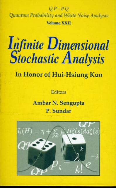 Book cover of: Infinite Dimensional Stochastic Analysis: In Honor Of Hui-hsiung Kuo