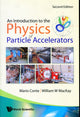 Book cover of: Introduction To The Physics Of Particle Accelerators, An (2nd Edition). By: Mario Conte