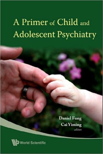 Book cover of: Primer Of Child And Adolescent Psychiatry, A