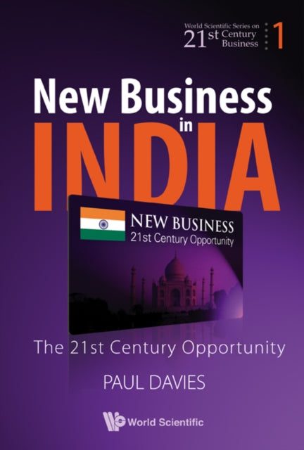 Book cover of: New Business In India: The 21st Century Opportunity. By: Davies, Paul