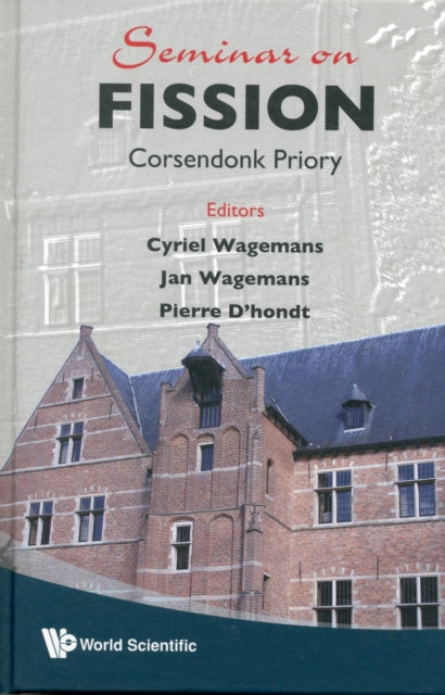 Book cover of: Seminar On Fission Vi. By: Seminar on Fission (6th 2007 Corsendonk, Belgium)