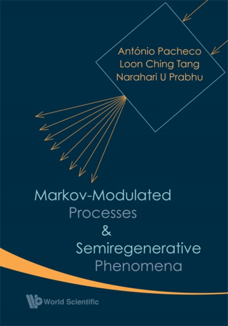 Book cover of: Markov-modulated Processes And Semiregenerative Phenomena. By: António Pacheco