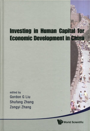 Investing In Human Capital For Economic Development In China