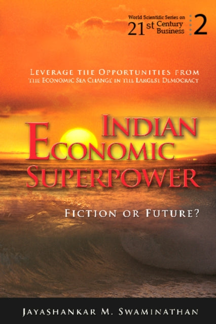 Book cover of: Indian Economic Superpower: Fiction Or Future