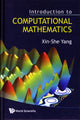 Book cover of: Introduction To Computational Mathematics. By: Xin-She Yang