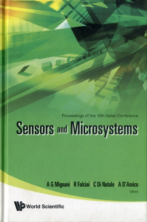 Sensors And Microsystems - Proceedings Of The 10th Italian Conference