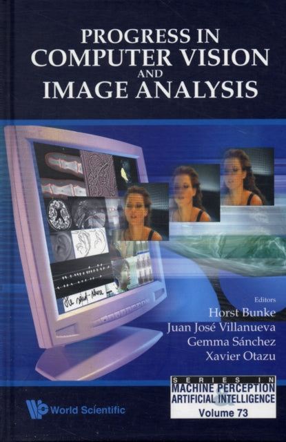 Book cover of: Progress In Computer Vision And Image Analysis. By: Bunke, Horst