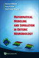Book cover of: Mathematical Modeling And Simulation In Enteric Neurobiology. By: Roustem Miftahof