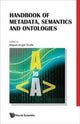 Book cover of: Handbook Of Metadata, Semantics And Ontologies