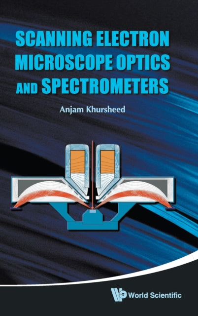 Book cover of: Scanning Electron Microscope Optics And Spectrometers