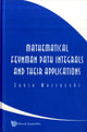 Book cover of: Mathematical Feynman Path Integrals And Their Applications. By: Sonia Mazzucchi