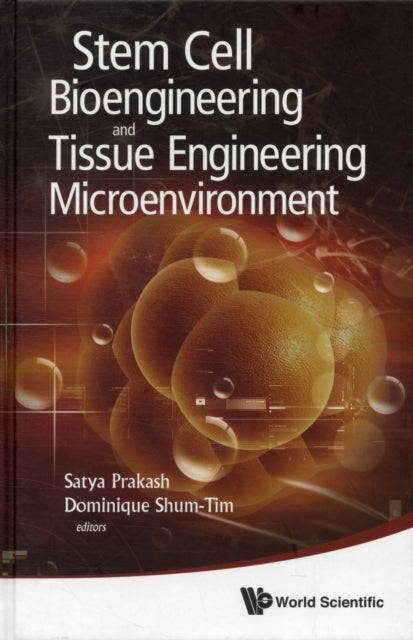 Book cover of: Stem Cell Bioengineering And Tissue Engineering Microenvironment