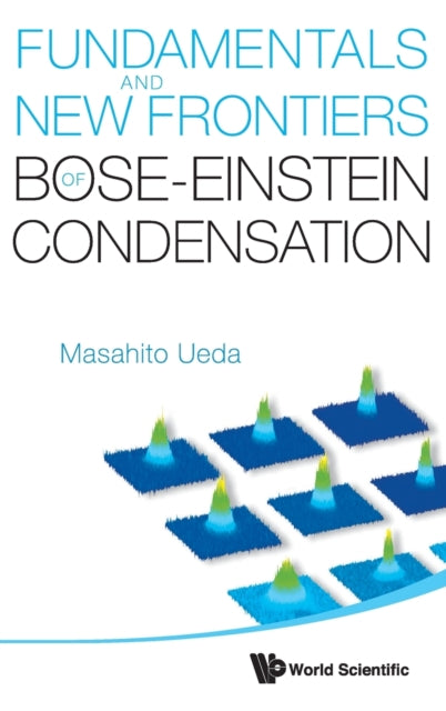 Book cover of: Fundamentals And New Frontiers Of Bose-einstein Condensation. By: Masahito Ueda