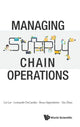 Book cover of: Managing Supply Chain Operations. By: Lei Lei