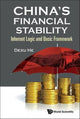Book cover of: China's Financial Stability: Inherent Logic And Basic Framework. By: Dexu He