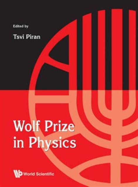 Book cover of: Wolf Prize In Physics. By: Tsvi Piran
