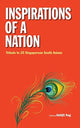 Book cover of: Inspirations Of A Nation: Tribute To 25 Singaporean South Asians. By: Alfred S. V. Dass
