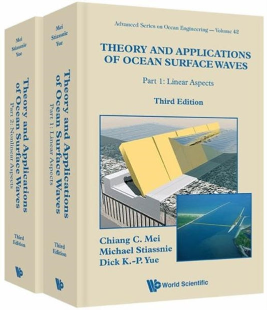 Book cover of: Theory And Applications Of Ocean Surface Waves (Third Edition) (In 2 Volumes). By: Chiang C. Mei