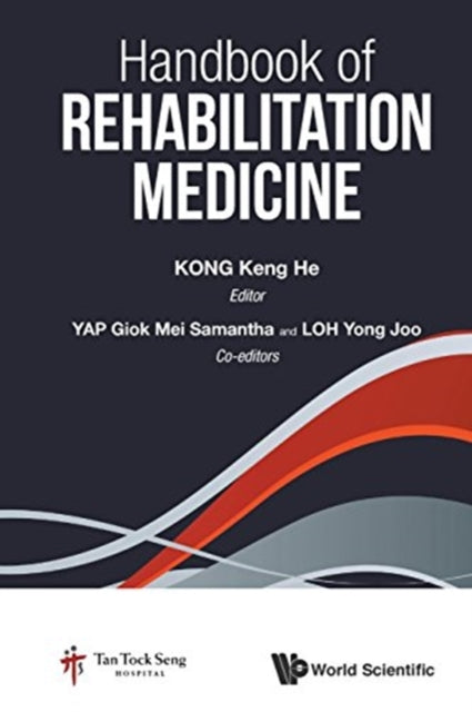 Book cover of: Handbook Of Rehabilitation Medicine. By: Keng He Kong