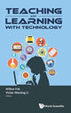Book cover of: Teaching And Learning With Technology - Proceedings Of The 2016 Global Conference On Teaching And Learning With Technology (Ctlt 2016). By: Vivian Wenting Li