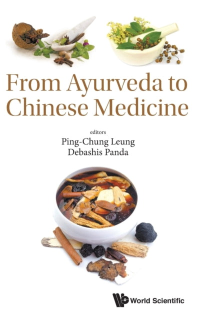 Book cover of: From Ayurveda To Chinese Medicine. By: Ping-Chung Leung