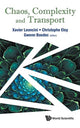 Book cover of: Chaos, Complexity And Transport - Proceedings Of The Cct '15. By: Xavier Leoncini