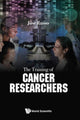 Book cover of: Training Of Cancer Researchers, The. By: Jose Russo
