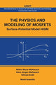 Book cover of: Physics And Modeling Of Mosfets, The: Surface-potential Model Hisim. By: Mitiko Miura-Mattausch
