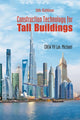 Book cover of: Construction Technology For Tall Buildings (5th Edition). By: Yit Lin Michael Chew