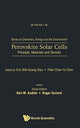 Book cover of: Perovskite Solar Cells: Principle, Materials And Devices. By: Eric Wei Diau