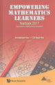 Book cover of: Empowering Mathematics Learners: Yearbook 2017, Association Of Mathematics Educators. By: Berinderjeet Kaur