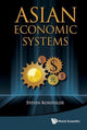 Book cover of: Asian Economic Systems. By: Steven Rosefielde