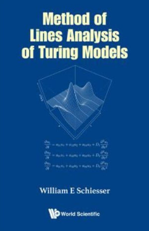 Method Of Lines Analysis Of Turing Models
