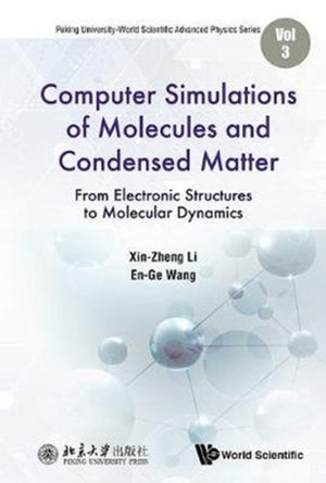 Computer Simulations Of Molecules And Condensed Matter