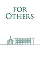 Book cover of: For Others. By: St Joseph's Institution