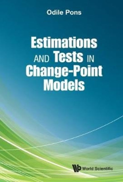 Book cover of: Estimations And Tests In Change-point Models. By: Pons Odile