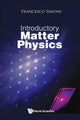 Book cover of: Introductory Matter Physics. By: Francesco Simoni