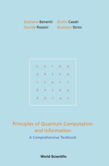 Book cover of: Principles Of Quantum Computation And Information: A Comprehensive Textbook. By: Benenti Giuliano