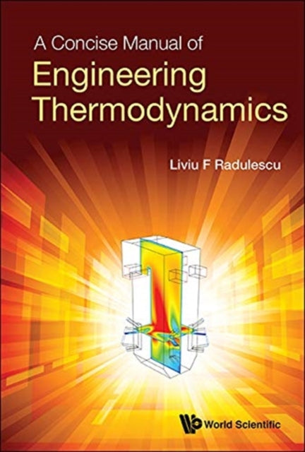Book cover of: Concise Manual Of Engineering Thermodynamics, A. By: Liviu F. Radulescu